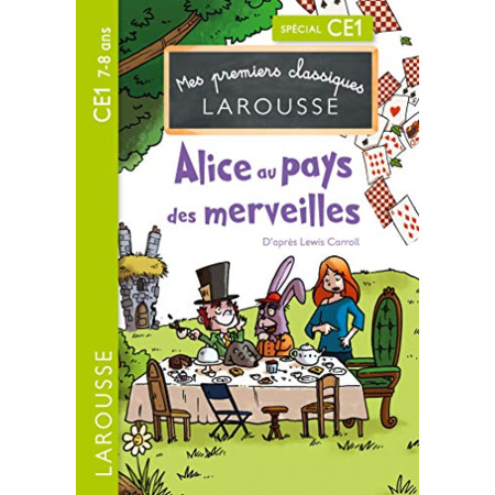 Avis Alice au pays des merveilles CE1 LAROUSSE 1