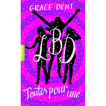 Avis Livre Lbd, 3 : Lbd : Toutes Pour Une GALLIMARD JEUNESSE 1