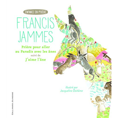 Avis Livre Priere Pour Aller Au Paradis Avec Les Anes/J'Aime L'Ane GALLIMARD JEUNESSE 1