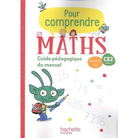 Avis Pour comprendre les maths CE2 - Guide du manuel - Ed. 2020 Hachette Éducation 1