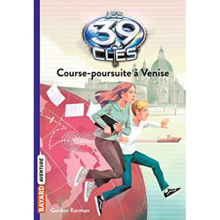 Avis Les 39 clés - Tome 02 - Course-poursuite à Venise BAYARD JEUNESSE 1