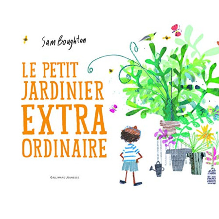 Avis Livre Le Petit Jardinier Extraordinaire - A Partir De 4 Ans GALLIMARD JEUNESSE 1