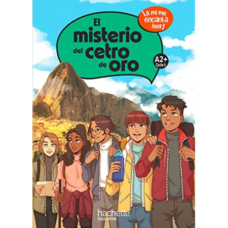 Avis El misterio del cetro de oro Cycle 4 A2+ - Livre élève - Ed. 2023: A mí me encanta leer Hachette Éducation 1