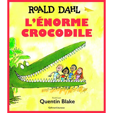 Avis Livre L'Enorme Crocodile GALLIMARD JEUNESSE 1