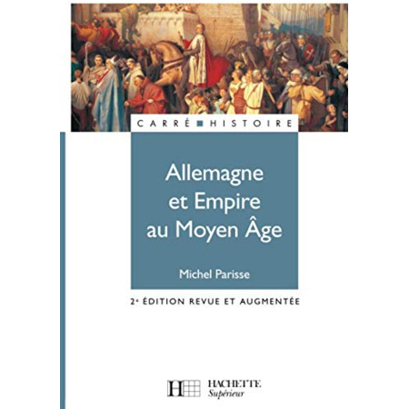 Avis Allemagne et Empire au Moyen Âge: (400-1510) Hachette Éducation 1