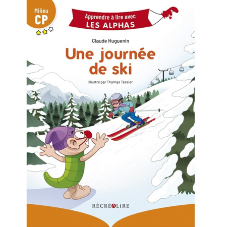 Avis Livre Une journée de ski - Apprendre à lire avec Les Alphas ÉDITIONS RÉCRÉALIRE 1