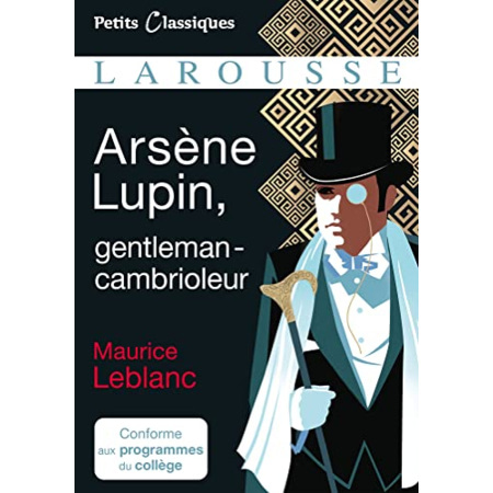 Avis Arsène Lupin, gentleman cambrioleur LAROUSSE 1