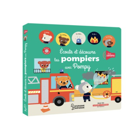 Avis Livre Ecoute et découvre les pompiers avec Pompy LAROUSSE 1