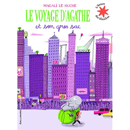 Avis Livre Le Voyage D'Agathe Et Son Gros Sac - L'Heure Des Histoires - De 3 À 6 Ans GALLIMARD JEUNESSE 1