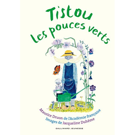 Avis Livre Tistou Les Pouces Verts GALLIMARD JEUNESSE 1