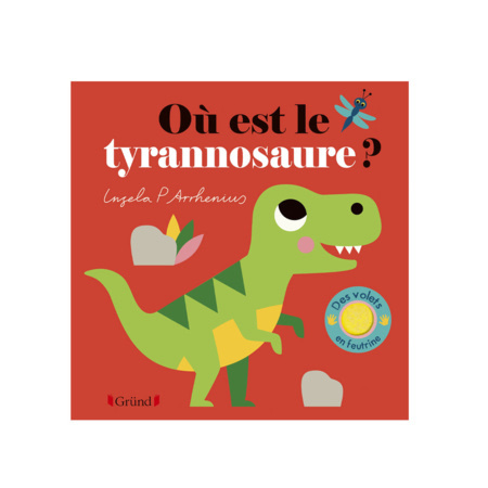 Livre Où est le tyrannosaure ? GRUND 1
