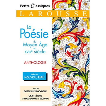 Avis La Poésie du Moyen Âge au XVIIIème LAROUSSE 1