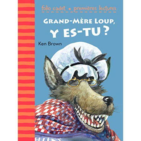 Avis Livre Grand-Mere Loup Y Es-Tu GALLIMARD JEUNESSE 1