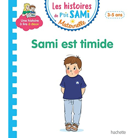 Avis Les histoires de P'tit Sami Maternelle (3-5 ans) : Sami est timide Hachette Éducation 1