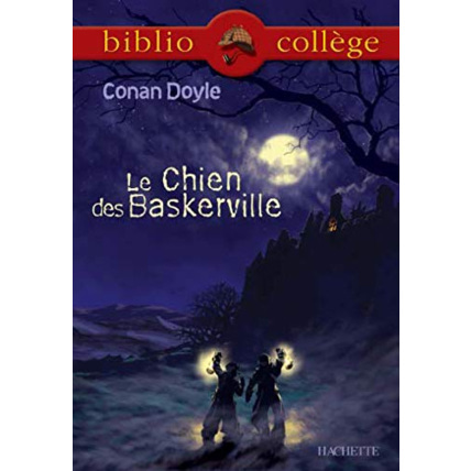 Avis Bibliocollège - Le chien des Baskerville, Conan Doyle Hachette Éducation 1