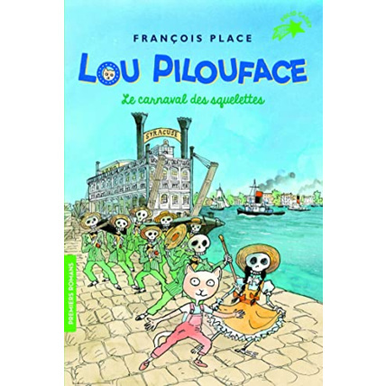 Avis Livre Lou Pilouface 4 : Le Carnaval Des Squelettes GALLIMARD JEUNESSE 1