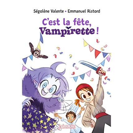Avis C'est la fête - Vampirette ! BAYARD JEUNESSE 1