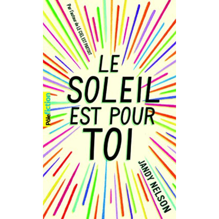 Avis Livre Le Soleil Est Pour Toi GALLIMARD JEUNESSE 1