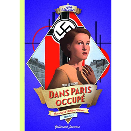 Avis Livre Dans Paris Occupe GALLIMARD JEUNESSE 1