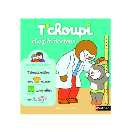 Avis Livre T'choupi chez le docteur, histoire à deux voix NATHAN 1