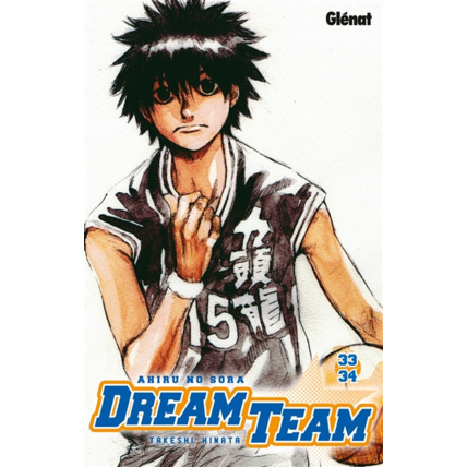 Avis Dream Team - Tome 33-34 GLENAT 1