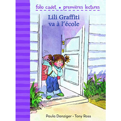 Avis Livre Lili Graffiti Va À L'École - Folio Cadet Premières Lectures - Je Lis Tout Seul - A Partir De 6 Ans GALLIMARD JEUNESSE 1