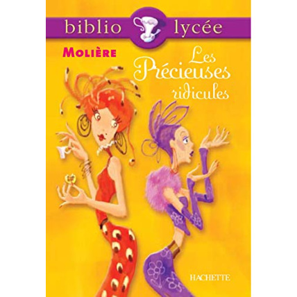 Avis Bibliolycée - Les Précieuses ridicules, Molière Hachette Éducation 1