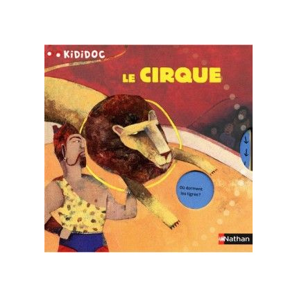 Avis Livre Le cirque - Kididoc NATHAN 1