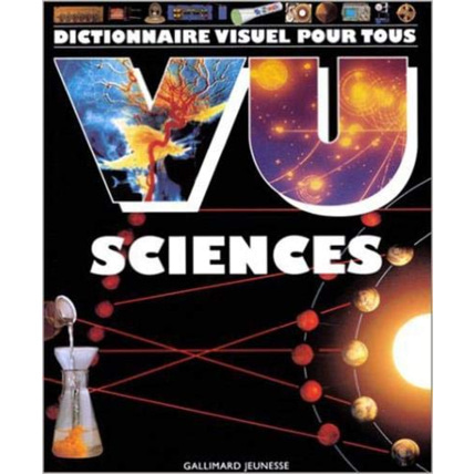 Avis Livre Vu Sciences. Dictionnaire Visuel Des Sciences GALLIMARD JEUNESSE 1