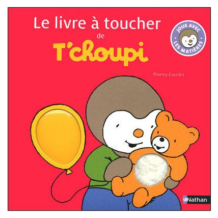 Avis Le livre à toucher de T'choupi NATHAN 1