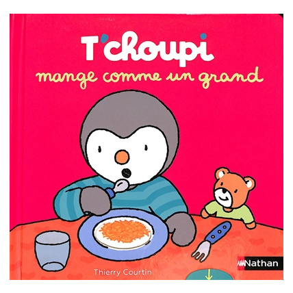 Avis Livre T'choupi mange comme un grand NATHAN 1
