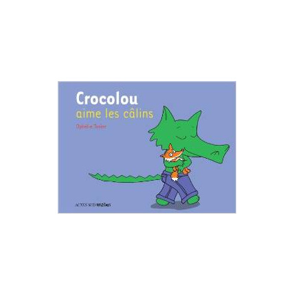 Avis Livre Crocolou aime les câlins ACTES SUD JUNIOR 1
