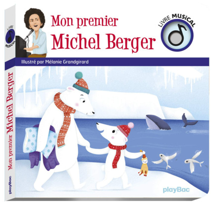 Avis Livre Sonore Mon premier Michel Berger EDITIONS PLAY BAC 1