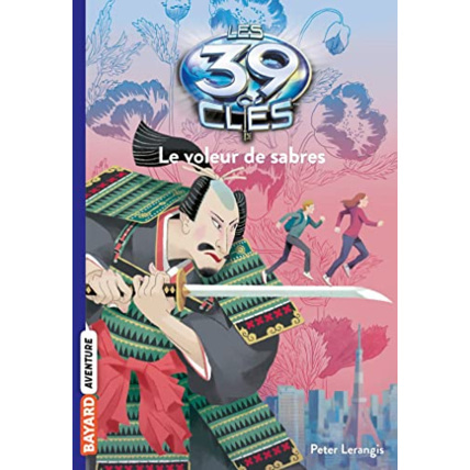 Avis Les 39 clés - Tome 03 - Le voleur de sabres BAYARD JEUNESSE 1