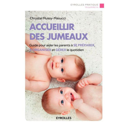 Avis Accueillir des jumeaux EYROLLES 1