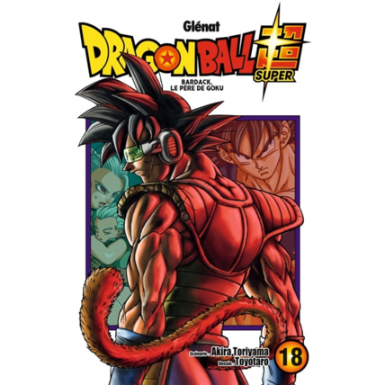 Avis Dragon Ball Super - Tome 18 GLENAT 1
