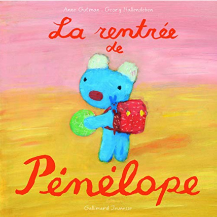 Avis Livre La Rentrée De Pénélope - De 3 À 6 Ans GALLIMARD JEUNESSE 1