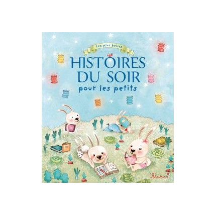 Avis Les plus belles histoires du soir pour les petits FLEURUS 1