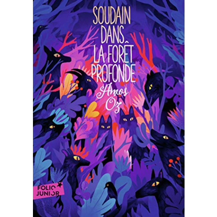 Avis Livre Soudain Dans La Foret Profonde GALLIMARD JEUNESSE 1