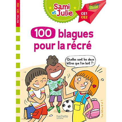 Avis 100 blagues de Sami et Julie, pour la récré Hachette Éducation 1