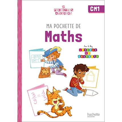 Avis Ma pochette de maths CM1 - Les Pochettes Ateliers - Pochette élève - Ed. 2022 Hachette Éducation 1