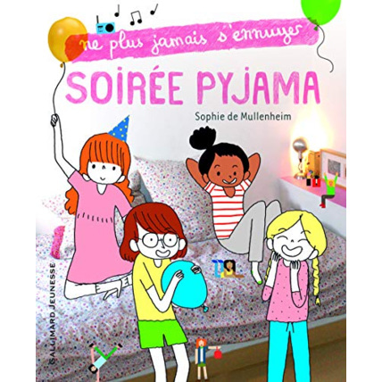 Avis Livre Soirée Pyjama - Ne Plus Jamais S'Ennuyer - De 7 À 12 Ans GALLIMARD JEUNESSE 1
