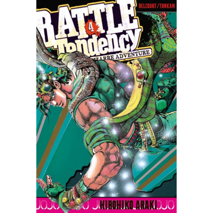 Avis Jojo's - Battle Tendency Tome 4 ÉDITIONS DELCOURT 1