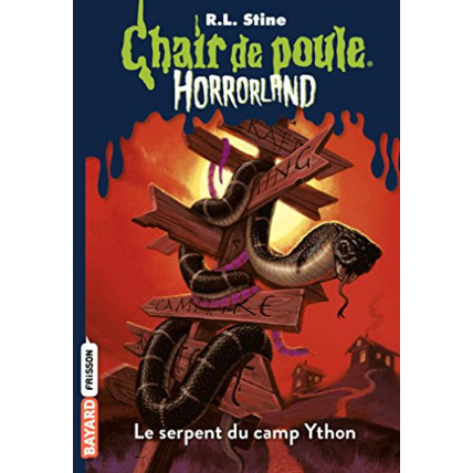 Avis Horrorland - Tome 09 - Le serpent du camp Ython BAYARD JEUNESSE 1
