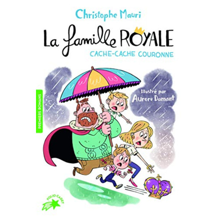 Avis Livre La Famille Royale 5 - Cache-Cache Couronne GALLIMARD JEUNESSE 1