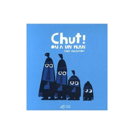 Avis Livre enfant Chut ! On a un plan EDITIONS THIERRY MAGNIER 1