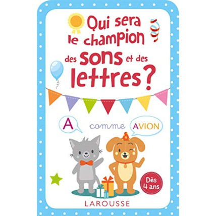 Avis Qui sera le champion des sons et des lettres ? LAROUSSE 1