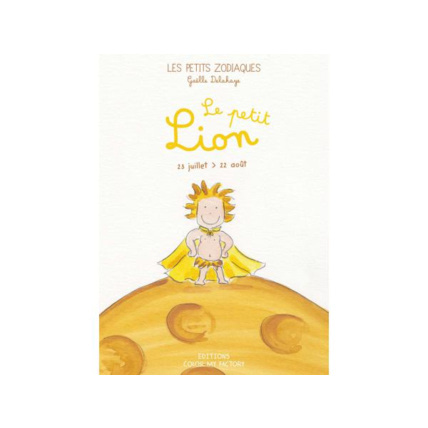 Avis Livre le petit lion LES PETITS ZODIAQUES 1