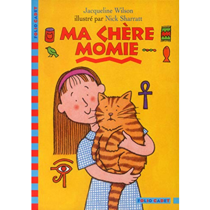 Avis Livre Ma Chère Momie - Folio Cadet - Dès 8 Ans GALLIMARD JEUNESSE 1