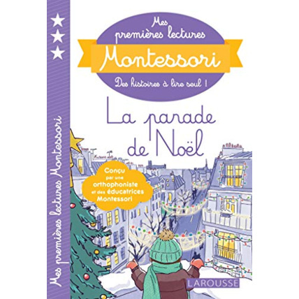 Avis Mes premières lectures Montessori, La parade de Noël ! LAROUSSE 1